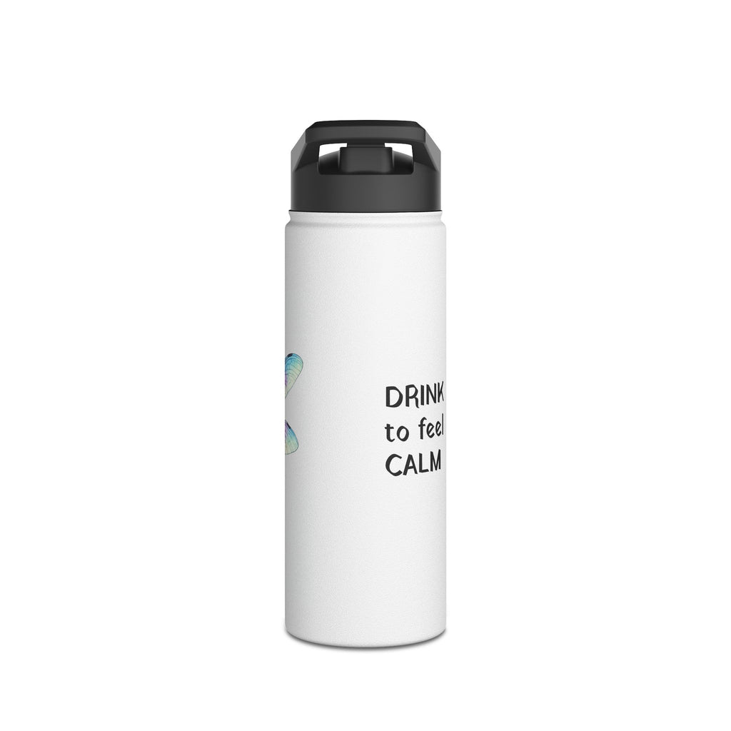 "DRINK To Feel CALM" — Dragonfly Stainless Steel Water Bottle