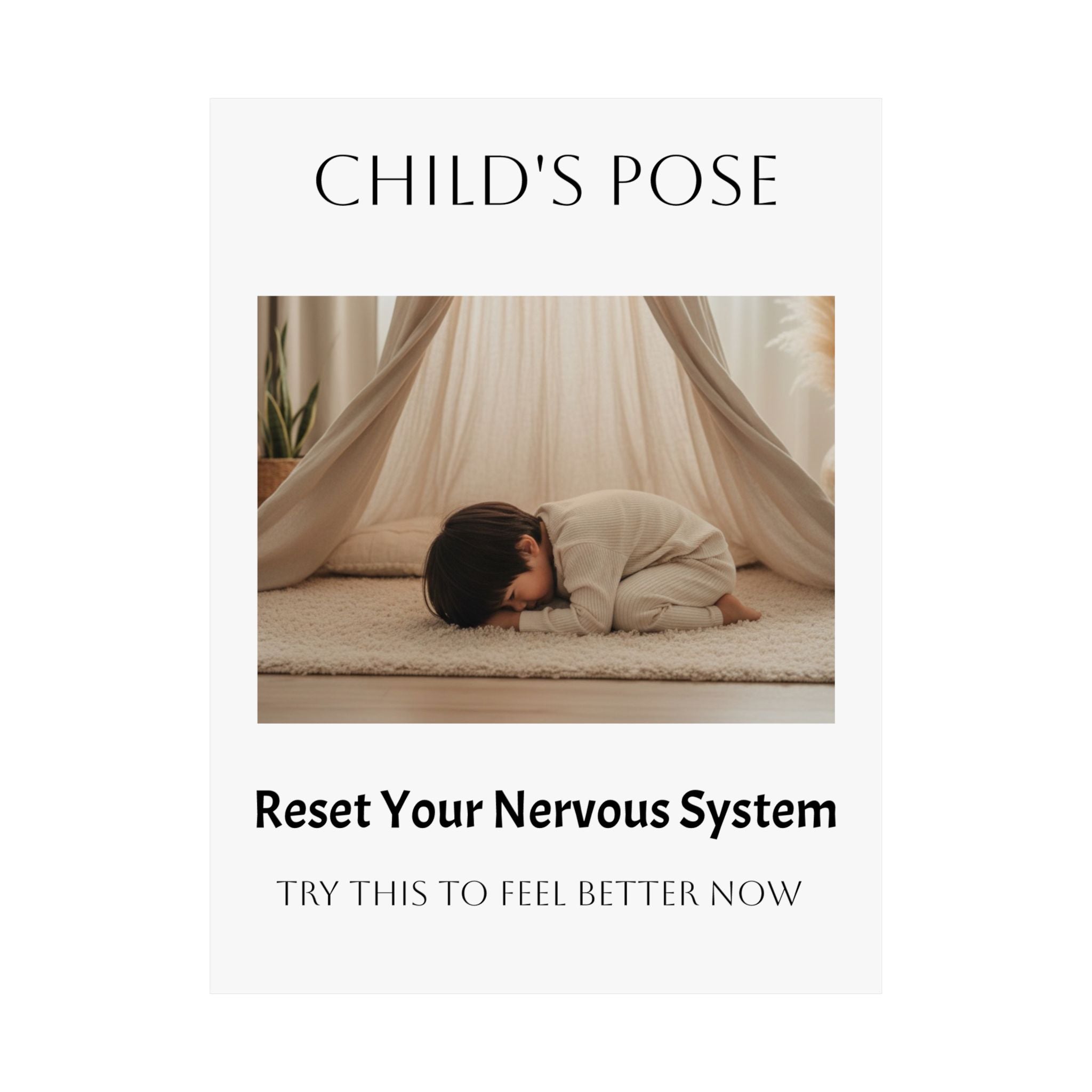 Child's Pose Yoga Poster — 'Reset Your Nervous System' Matte Wall Art