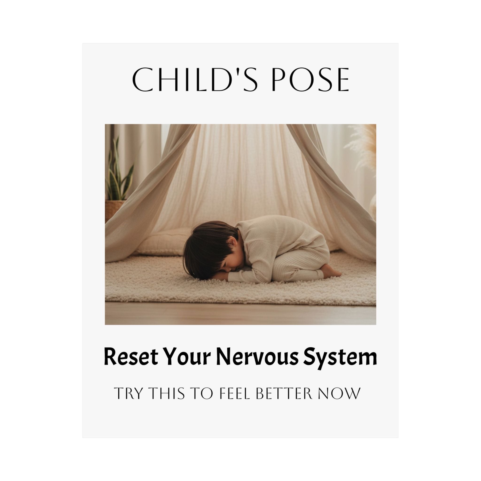 Child's Pose Yoga Poster — 'Reset Your Nervous System' Matte Wall Art