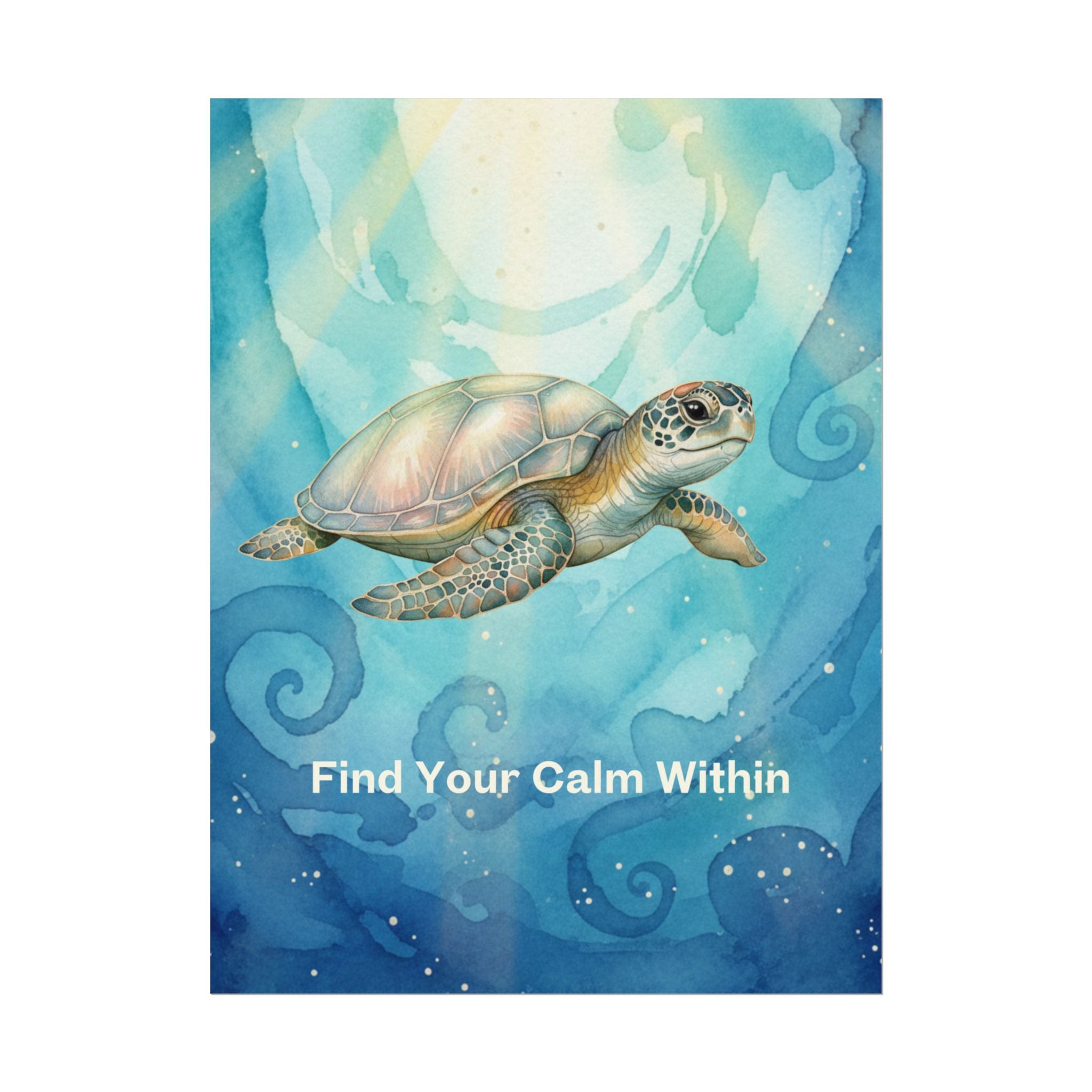 Find Your Calm Within Turtle Watercolor Poster