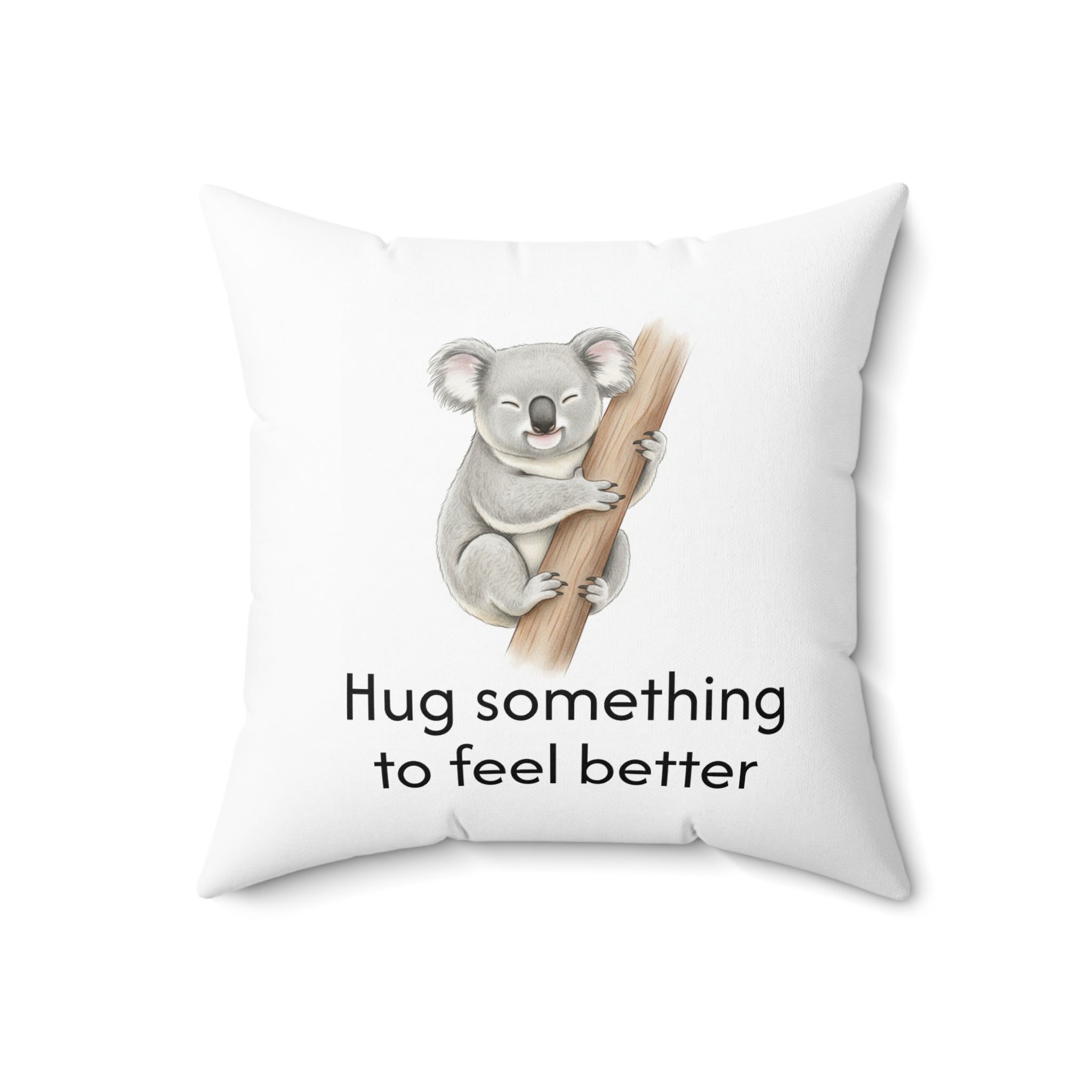 'Hug something to feel better' - Koala Calm Corner Pillow
