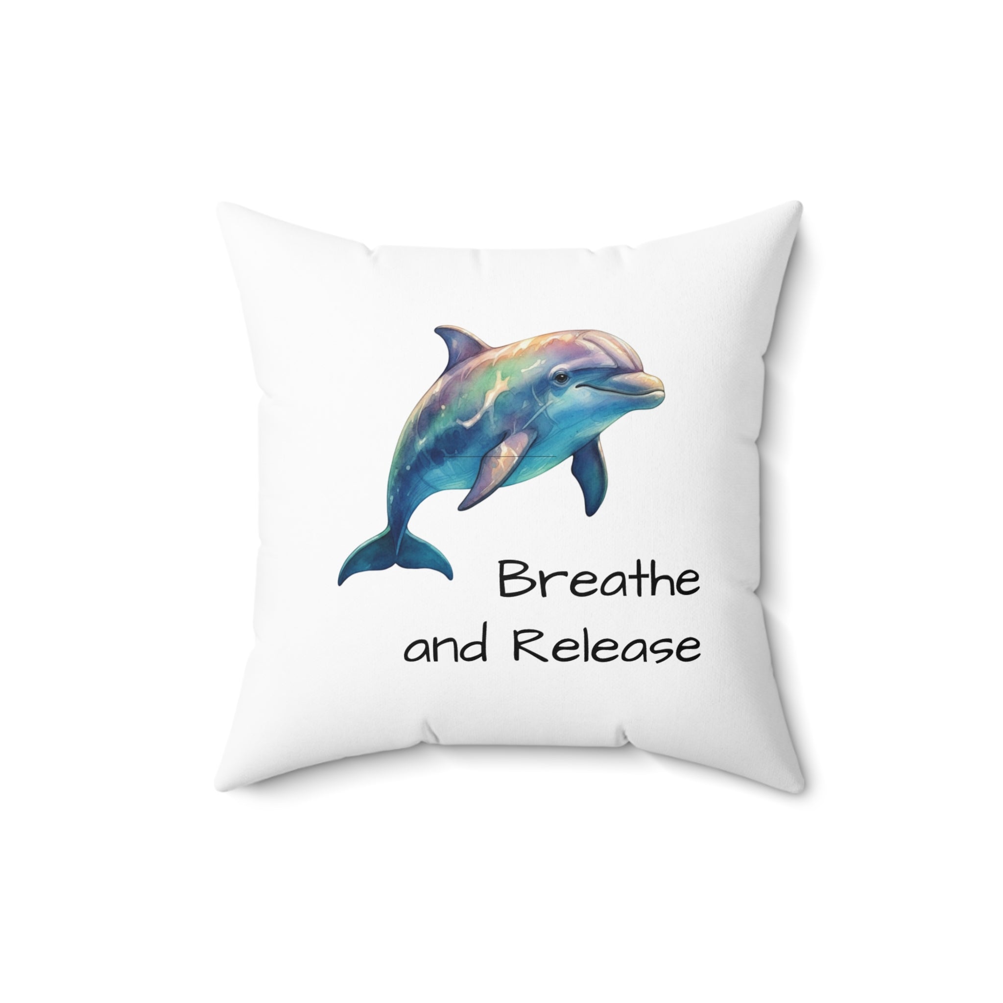 Dolphin 'Breathe and Release'   Calm Corner Pillow