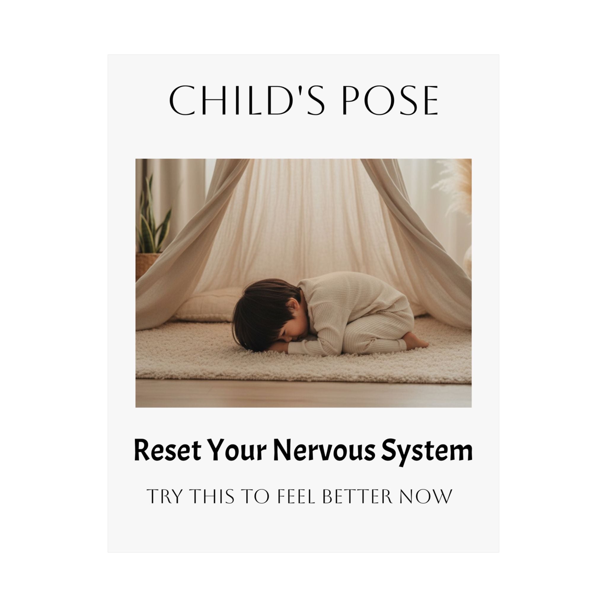 Child's Pose Yoga Poster — 'Reset Your Nervous System' Matte Wall Art