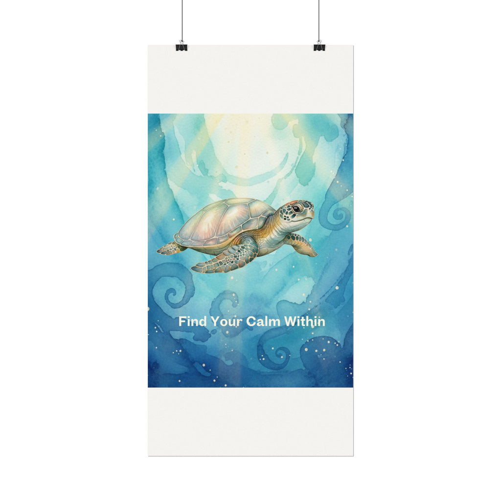 Find Your Calm Within Turtle Watercolor Poster