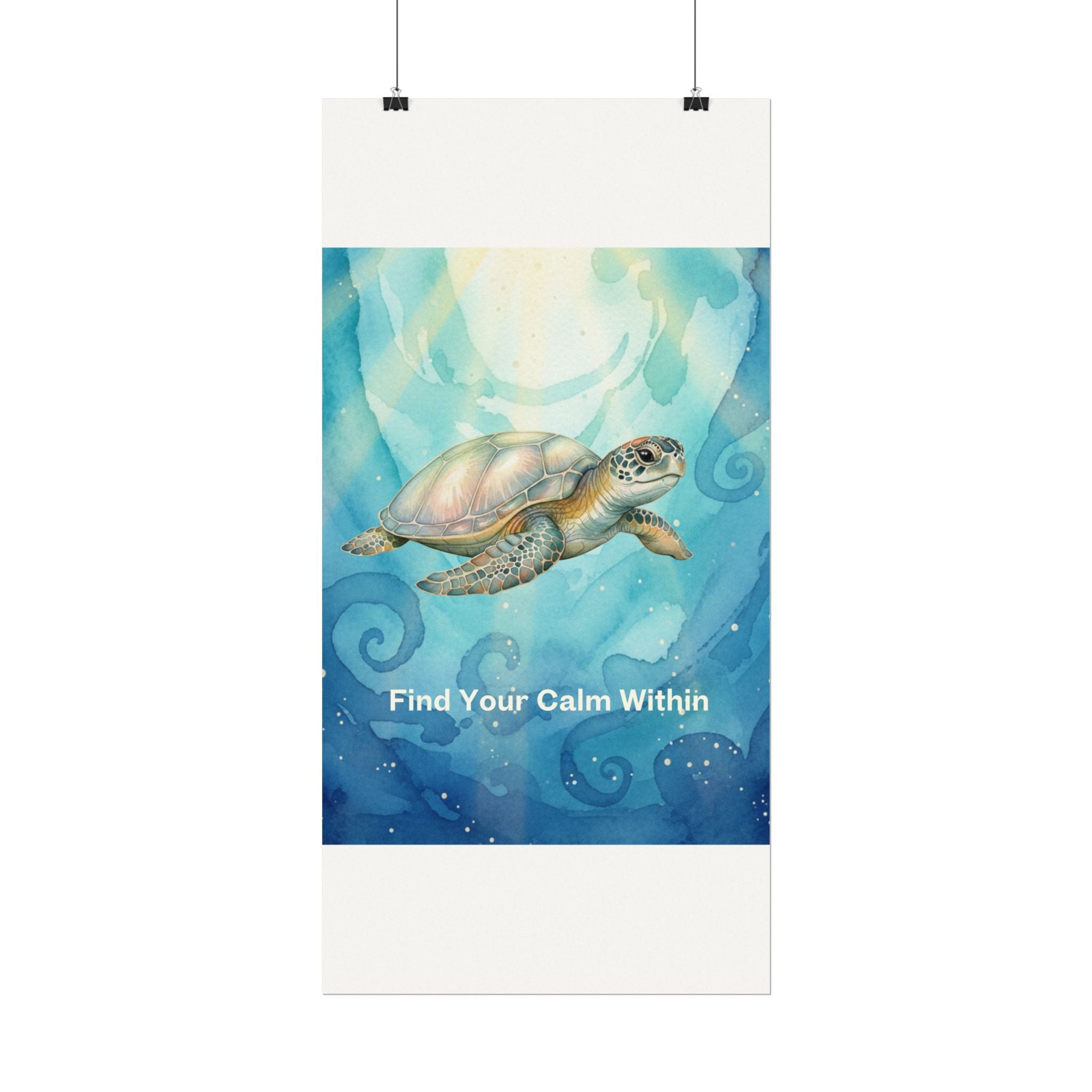Find Your Calm Within Turtle Watercolor Poster