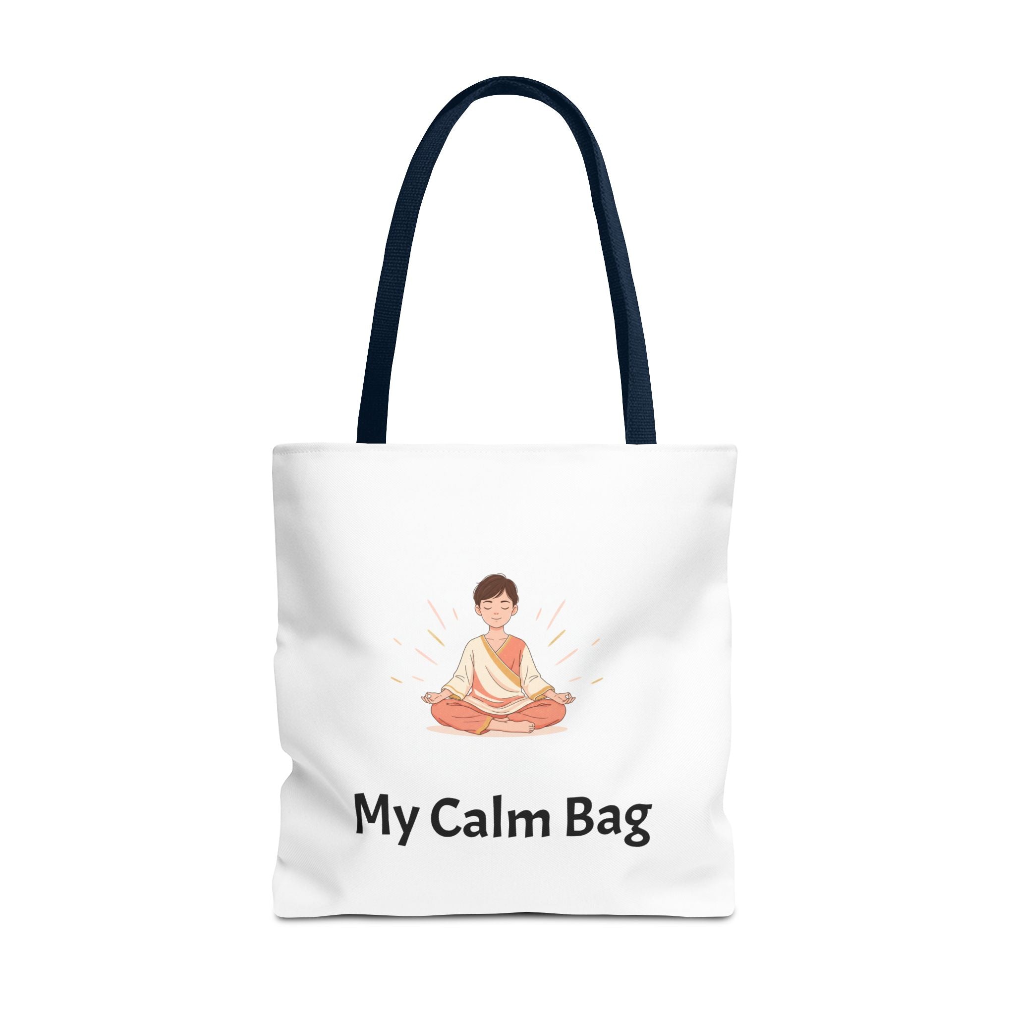 Calm Tote Bag — “My Calm Bag” Meditation & Everyday Tote