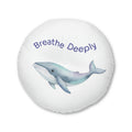 Calming Whale "Breathe Deeply" /  Playful Otter Floor Pillow