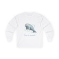 Manatee 'Time to Unwind' Adult Long Sleeve Tee