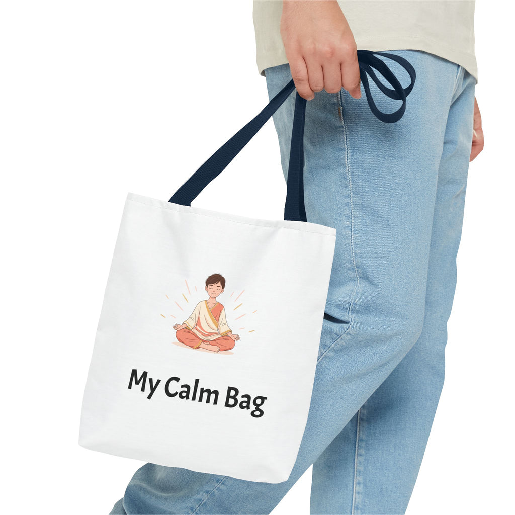 Calm Tote Bag — “My Calm Bag” Meditation & Everyday Tote