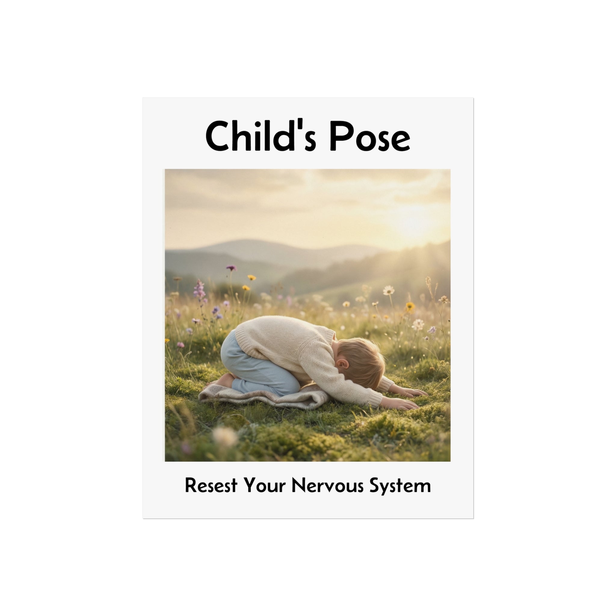 "Child's Pose: Reset Your Nervous System" Calm Poster