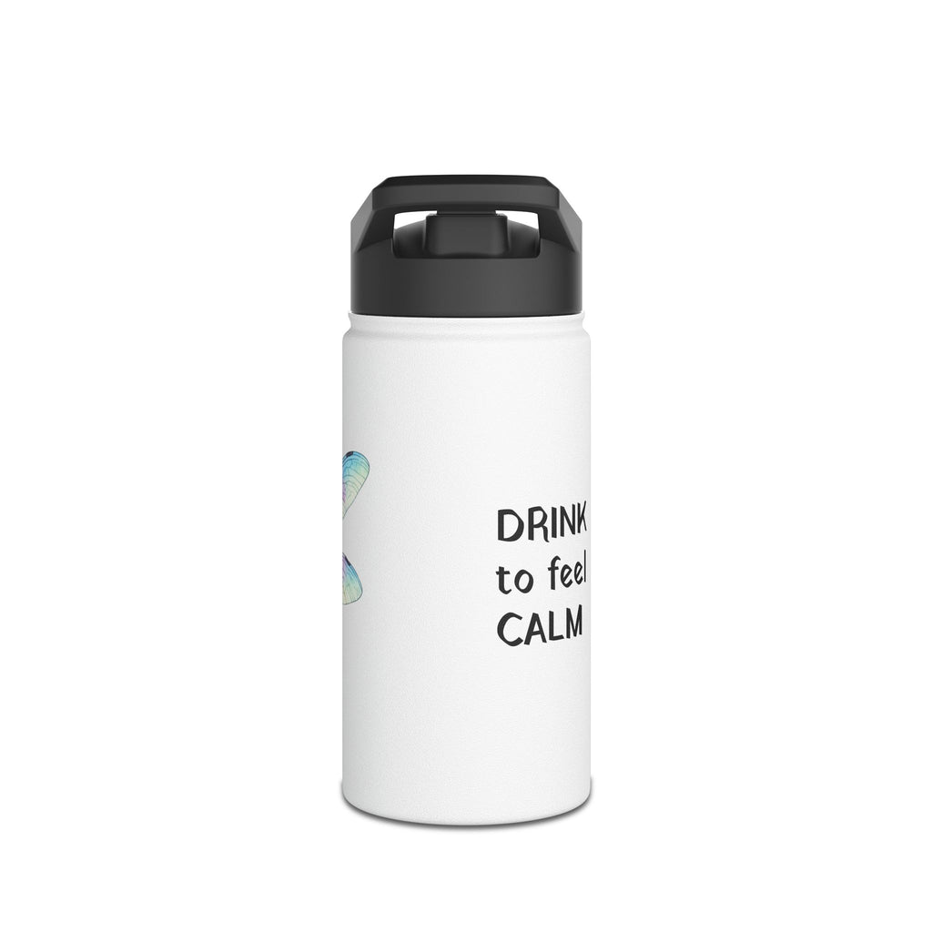 "DRINK To Feel CALM" — Dragonfly Stainless Steel Water Bottle
