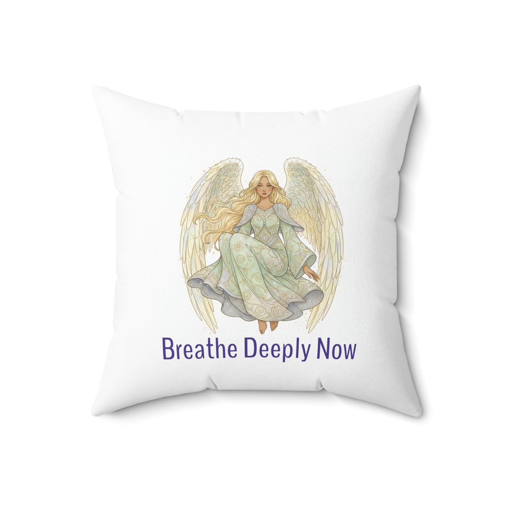 Angel  Pillow — "Breathe Deeply Now" / "Your Feelings Matter"