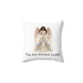 Inspirational Angel Pillow — "You Are Always Loved / You Are Seen" Decorative Throw Pillow